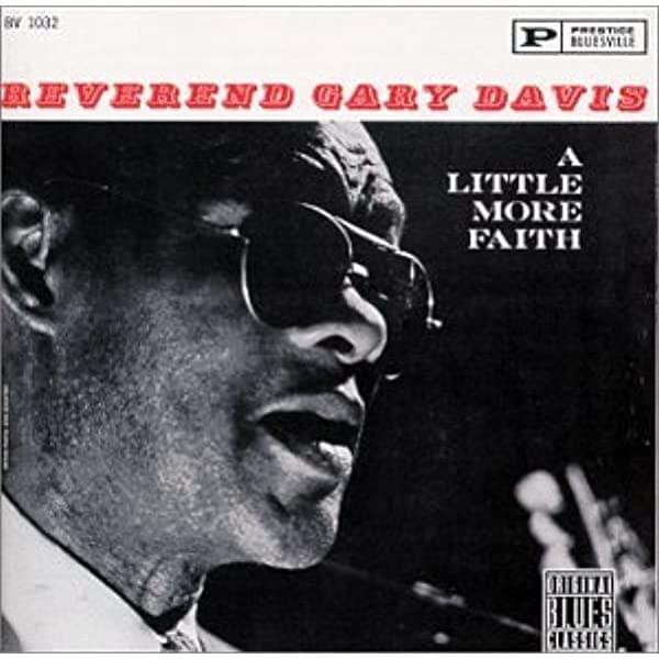 There’s a Bright Side Somewhere by Rev. Gary Davis