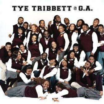 Cover image for Tye Tribbett & GA
