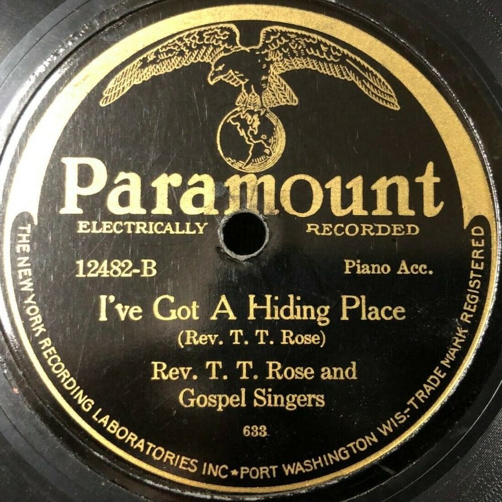 Album cover art for "I’ve Got A Hiding Place" by Rev. T. T. Rose