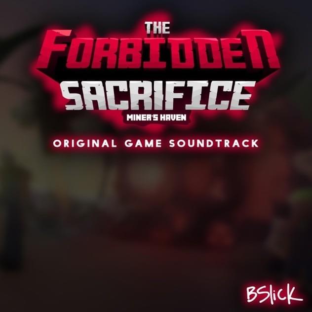 Cover image for Miner’s Haven: The Forbidden Sacrifice (Original Game Soundtrack)