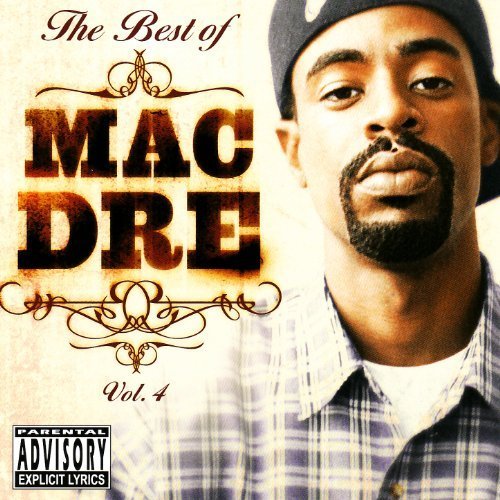 Cover image for The Best of Mac Dre Vol. 4