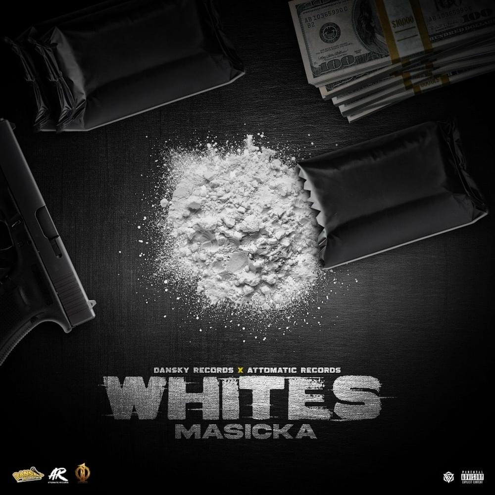 Whites by Masicka