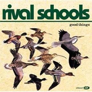 Album cover art for "Good Things" by Rival Schools