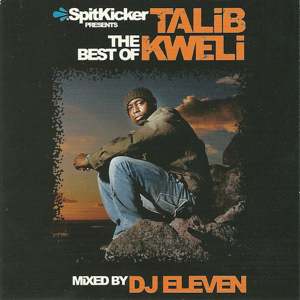 Cover image for SpitKicker Presents: The Best of Talib Kweli