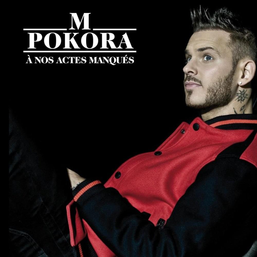 Album cover art for "À nos actes manqués" by M. Pokora