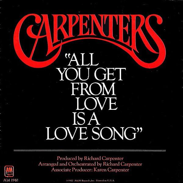 Album cover art for "All You Get from Love Is a Love Song" by Carpenters