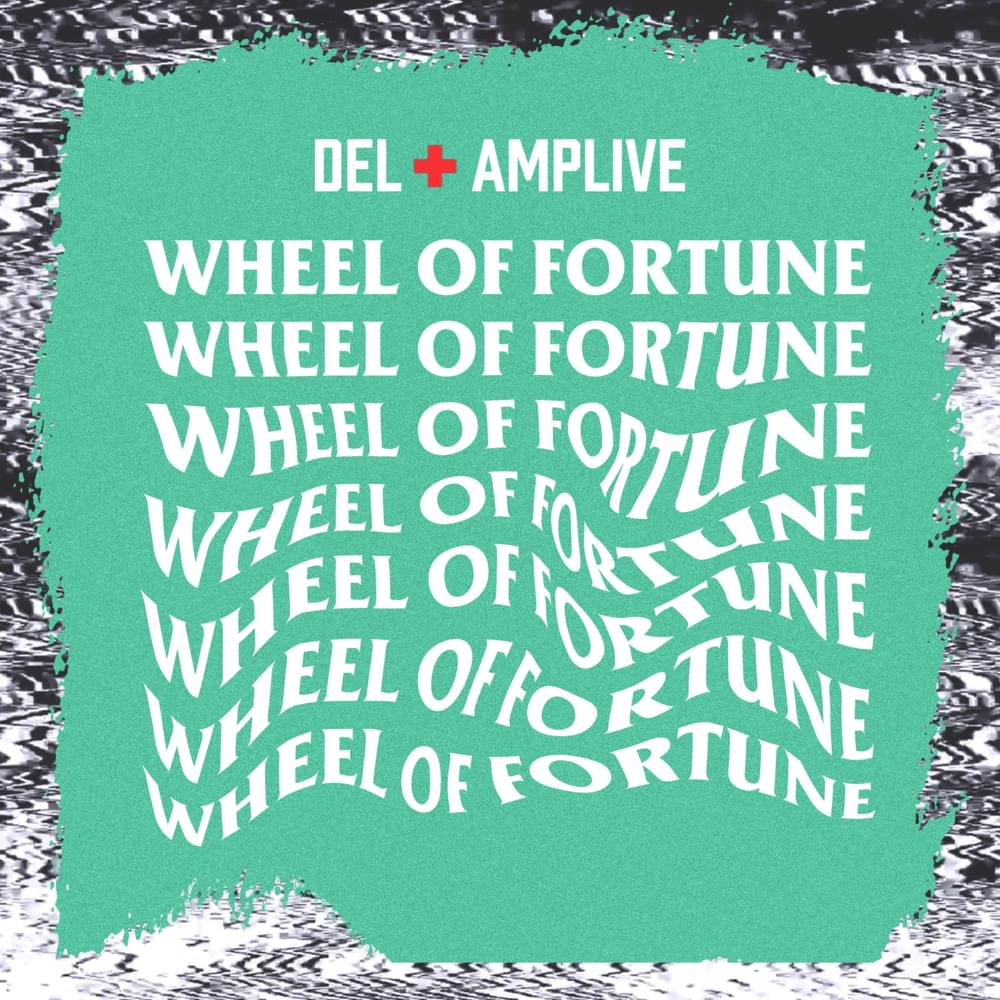 Album cover art for "Wheel of Fortune" by Del the Funky Homosapien