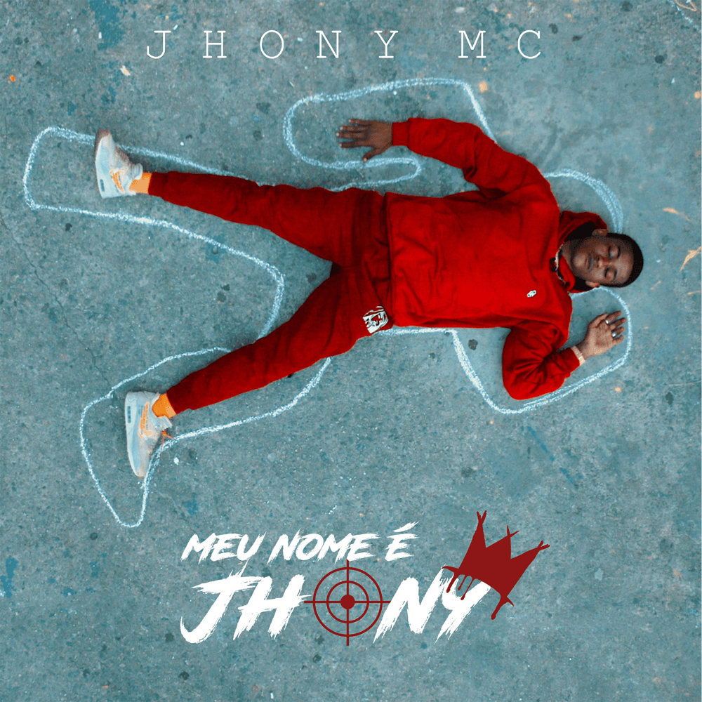 Meu Nome É Jhony by Jhony MC