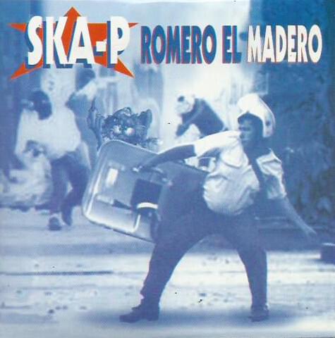 Romero El Madero by Ska-P