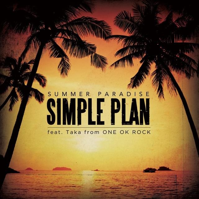 Album cover art for "Summer Paradise (Japanese Version)" by Simple Plan & 森内貴寛 (Takahiro Moriuchi)