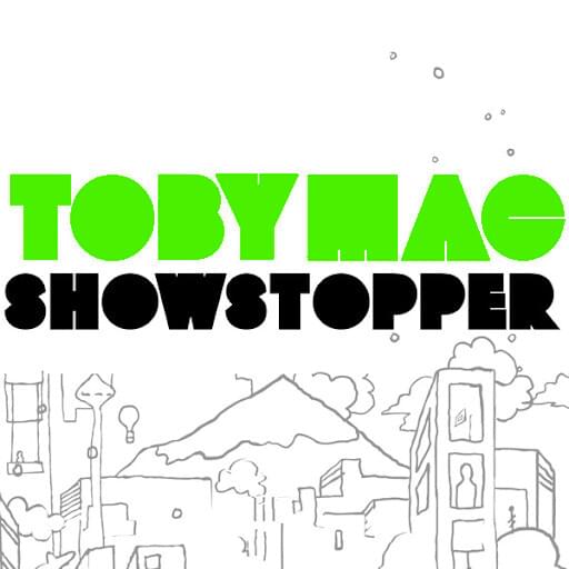 Album cover art for "ShowStopper" by TobyMac
