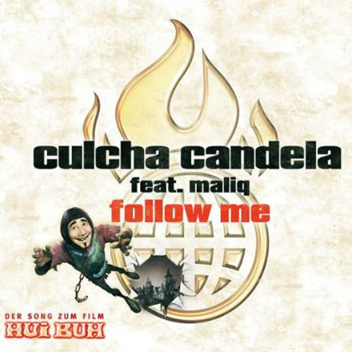 Album cover art for "Follow Me" by Culcha Candela & Maliq (DEU)
