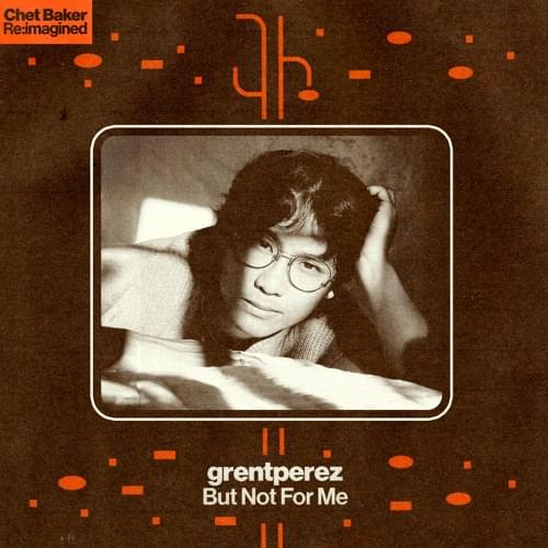 Album cover art for "But Not For Me" by grentperez