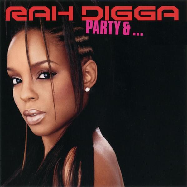 Album cover art for "Party & Bullshit 2003" by Rah Digga