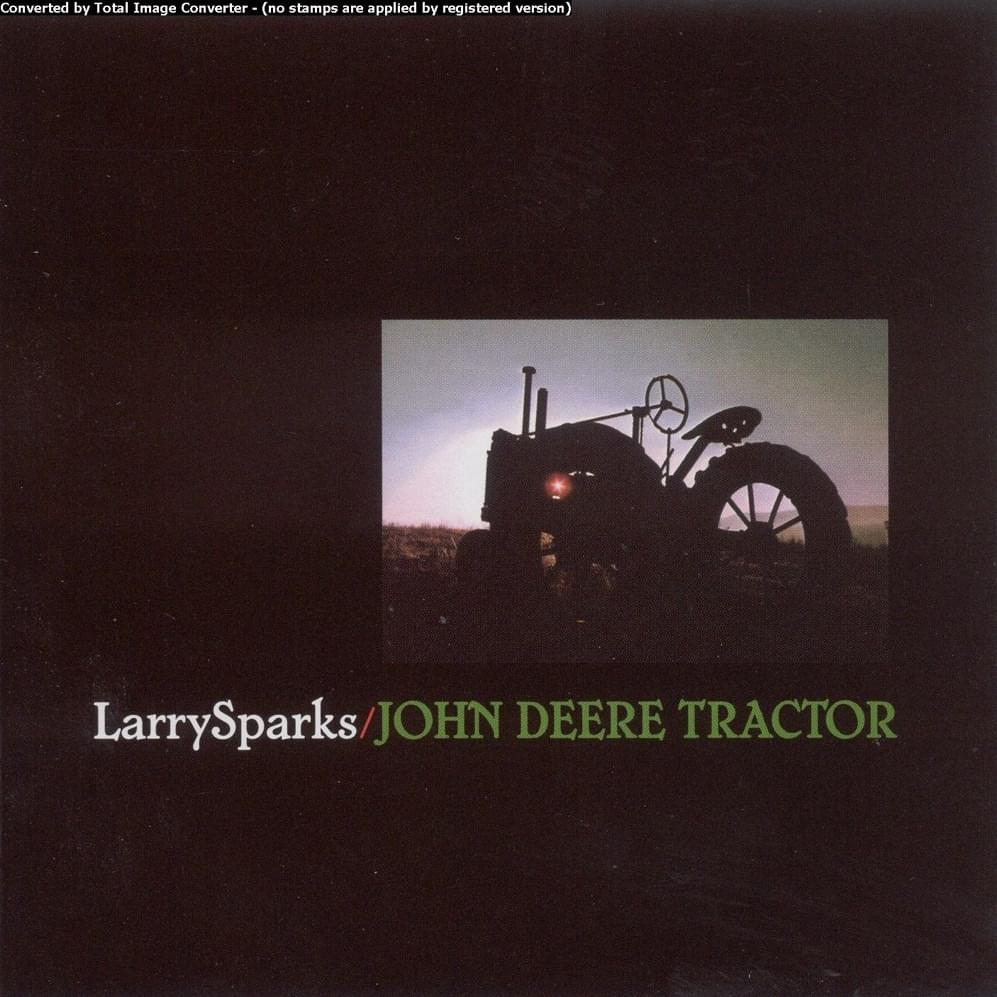 John Deere Tractor by Larry Sparks