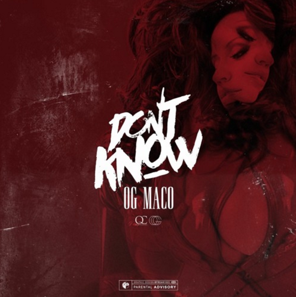 Album cover art for "Don’t Know" by OG Maco
