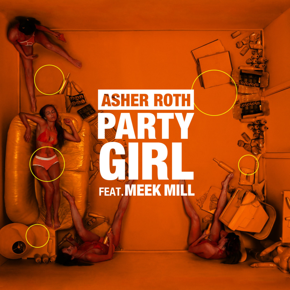 Party Girl by Asher Roth