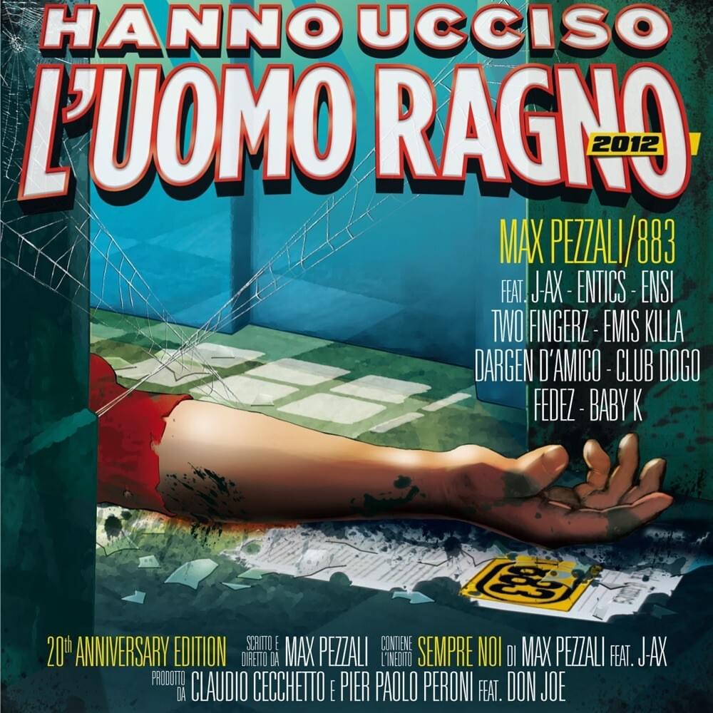 Cover image for Hanno ucciso l’Uomo Ragno 2012