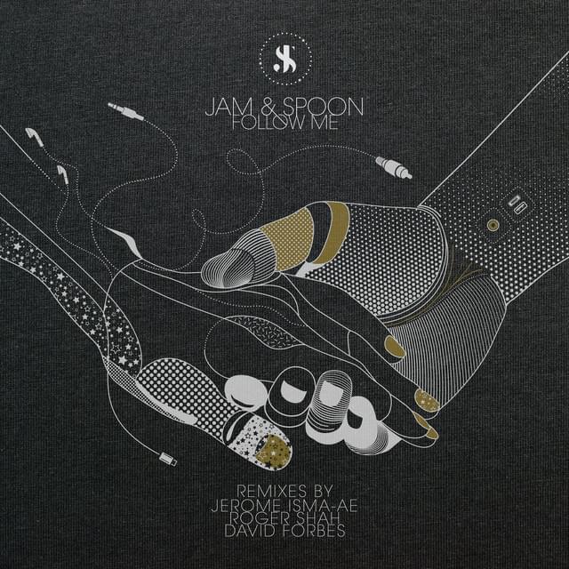 Album cover art for "Follow Me (Jerome Isma-Ae Remix)" by Jam And Spoon