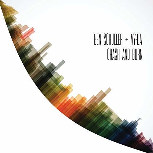 Album cover art for "Crash and Burn" by Ben Schuller & VYDA