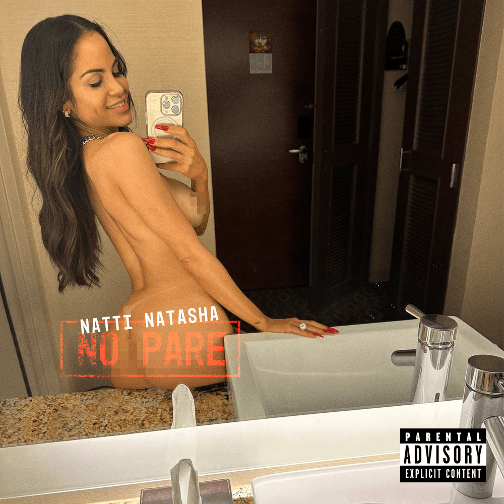 Album cover art for "NO PARE" by NATTI NATASHA