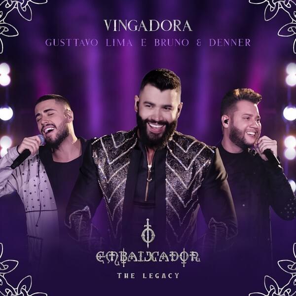 Album cover art for "Vingadora" by Gusttavo Lima & Bruno & Denner