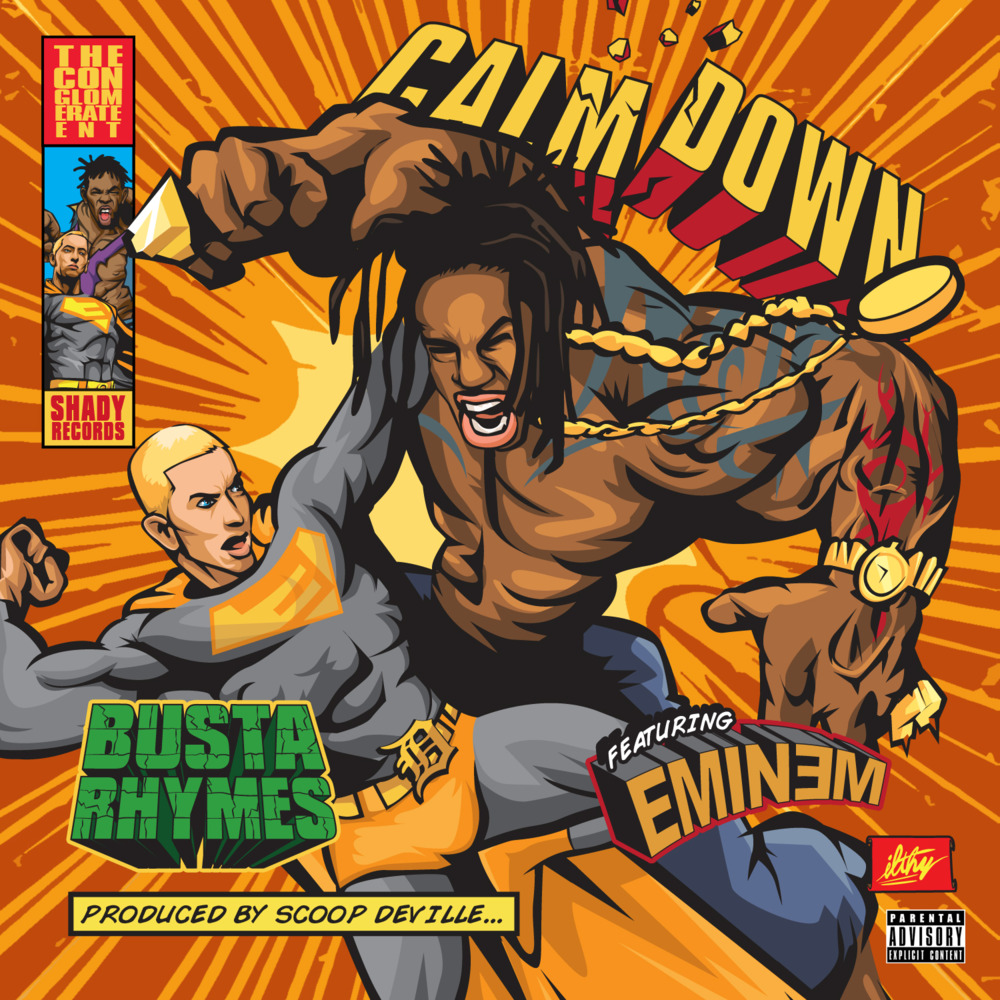 Calm Down by Busta Rhymes