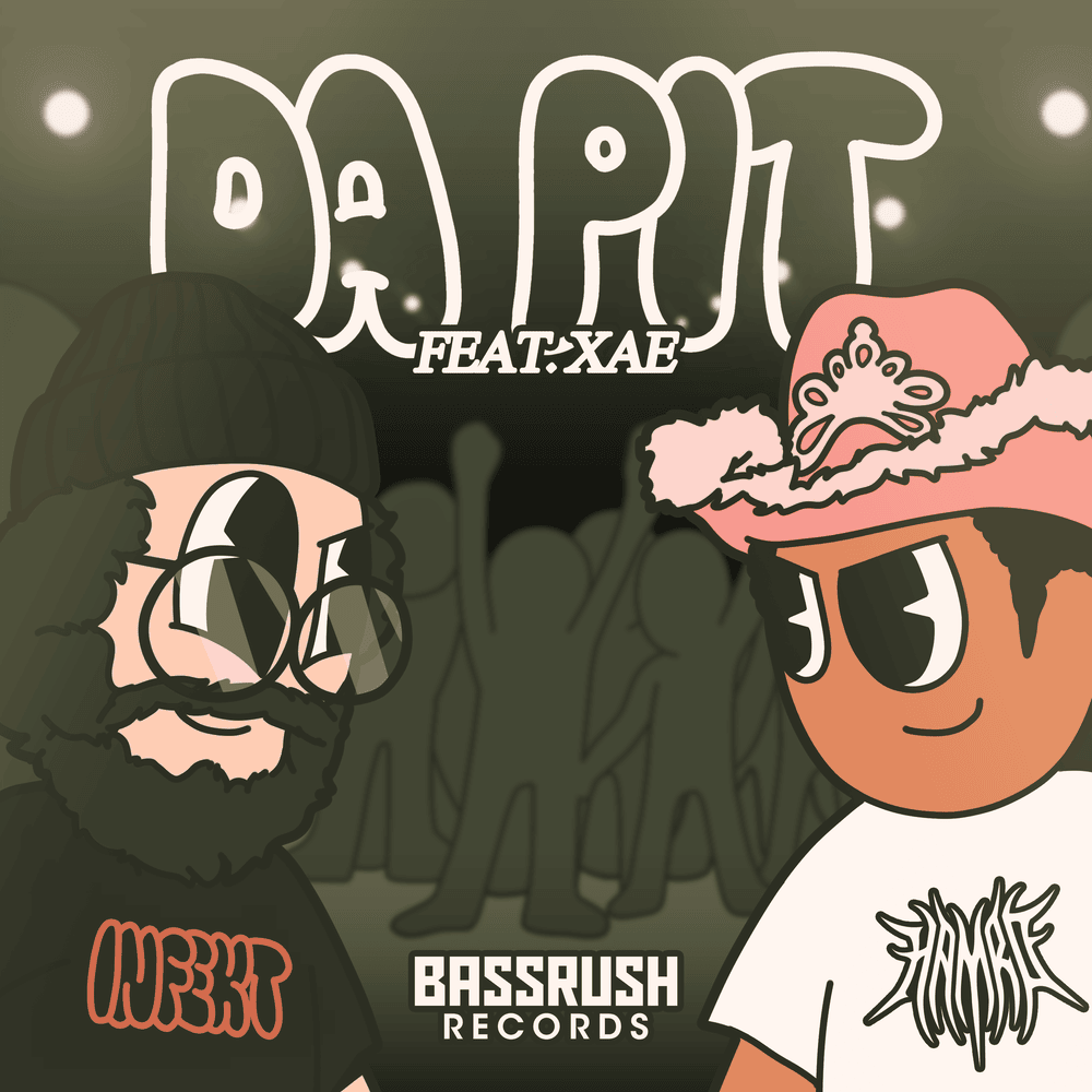 Album cover art for "DA PIT" by INFEKT & XAE (EDM)