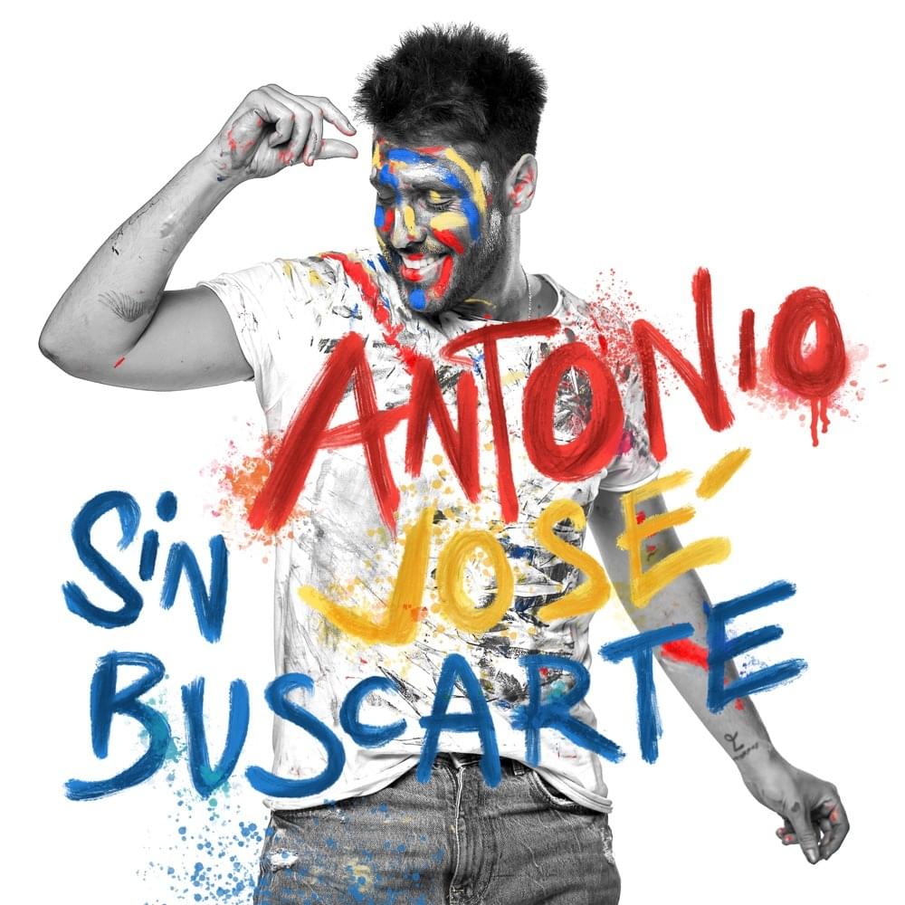 Sin Buscarte by Antonio José