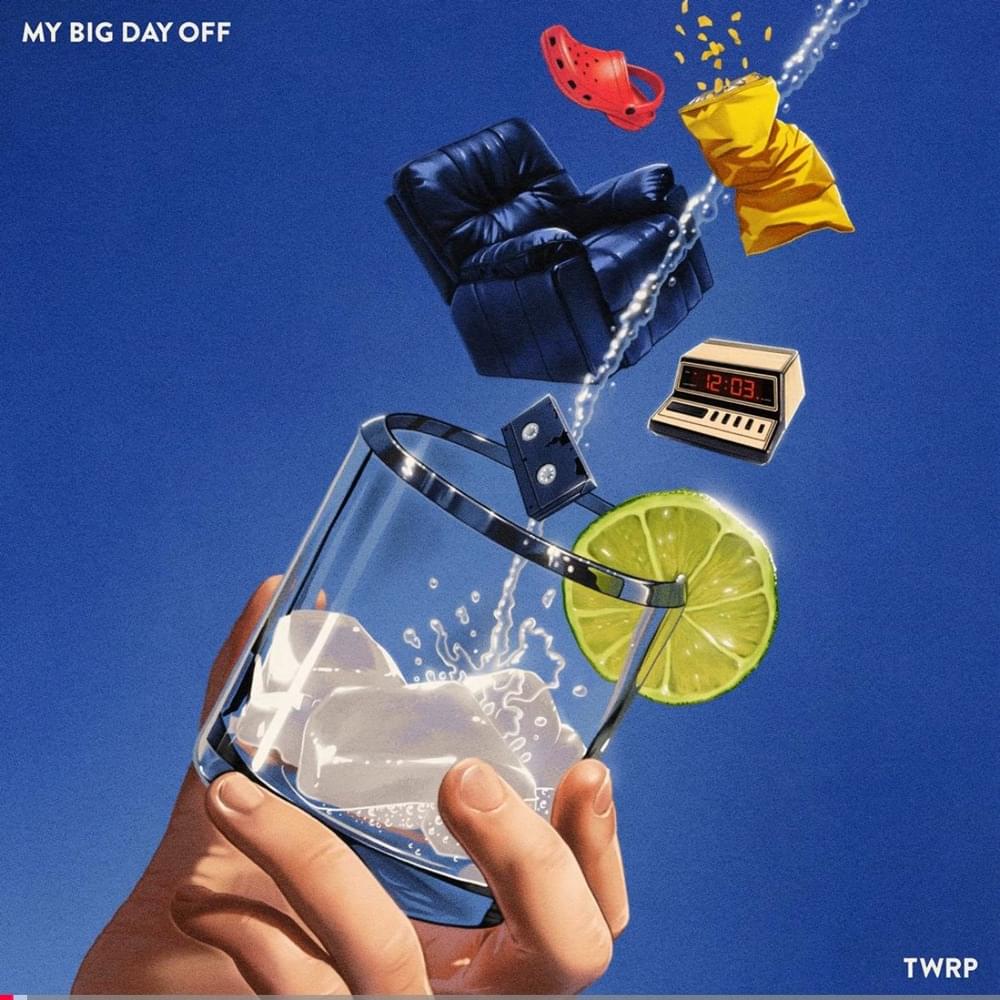 Album cover art for "My Big Day Off" by TWRP