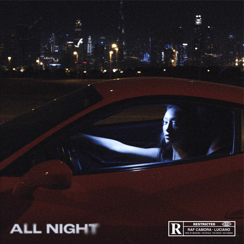 Album cover art for "All Night" by RAF Camora