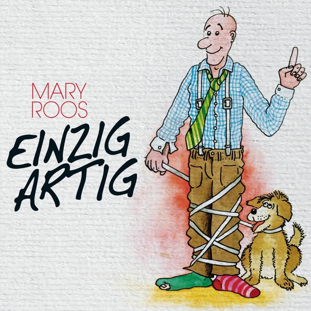 Einzigartig by Mary Roos