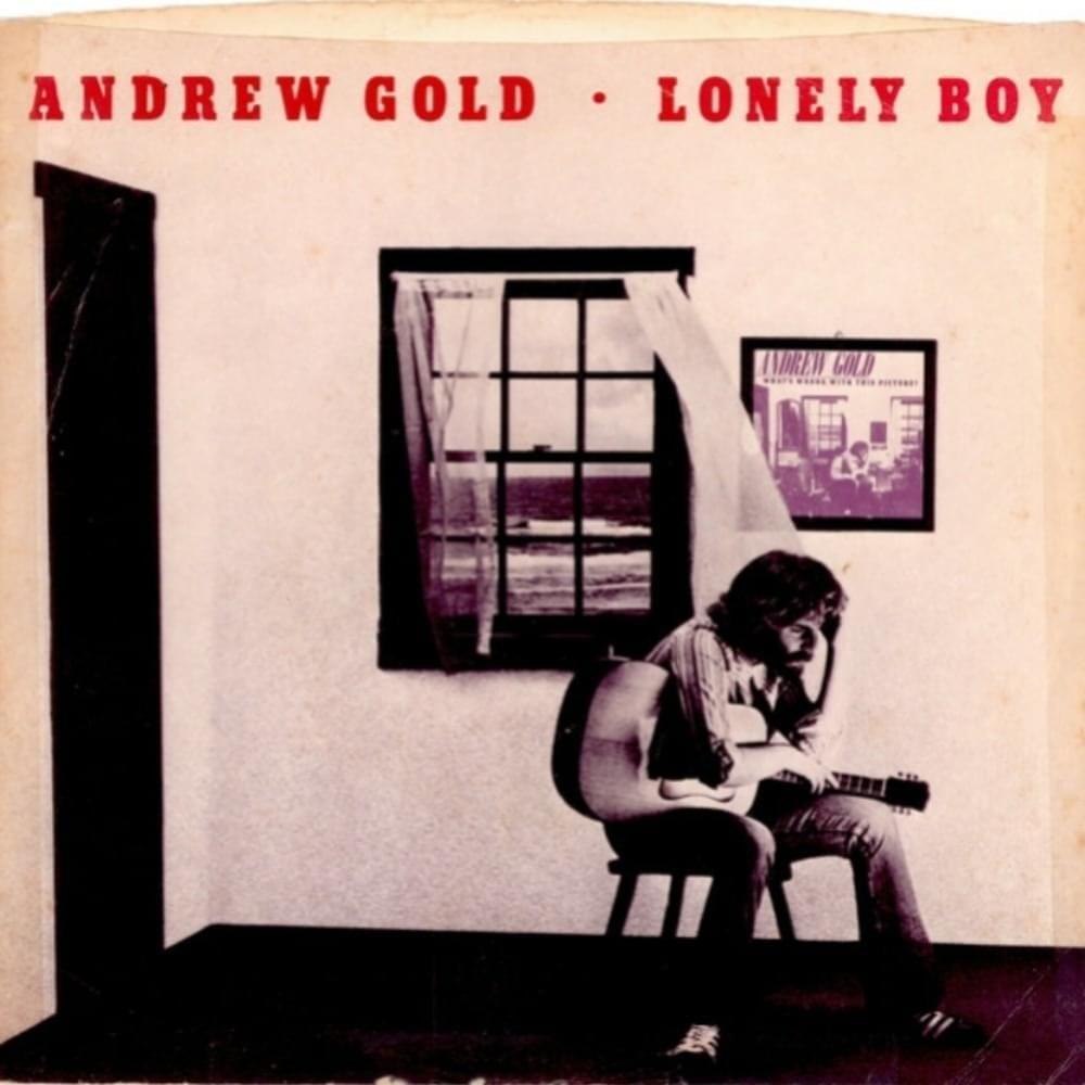 Album cover art for "Lonely Boy" by Andrew Gold