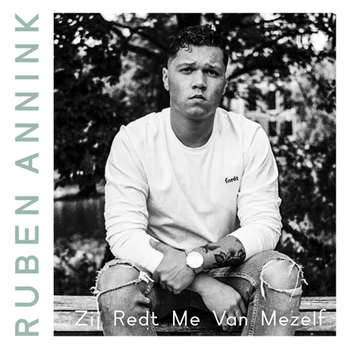 Zij Redt Me Van Mezelf by Ruben Annink