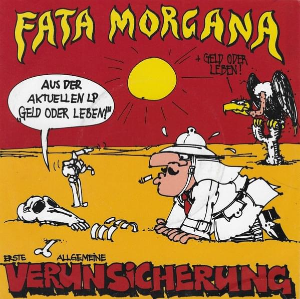 Fata Morgana by Erste Allgemeine Verunsicherung