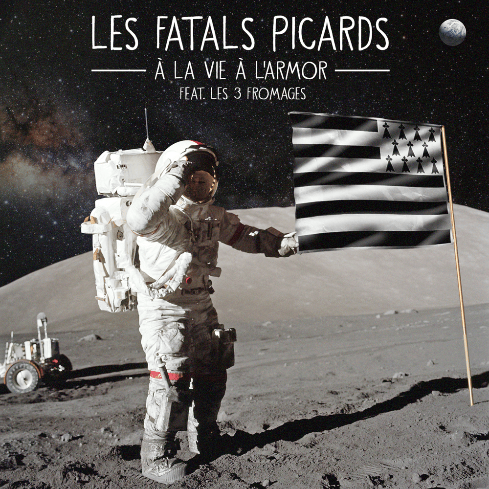 Album cover art for "� la vie, � lArmor" by Les Fatals Picards & Les 3 fromages