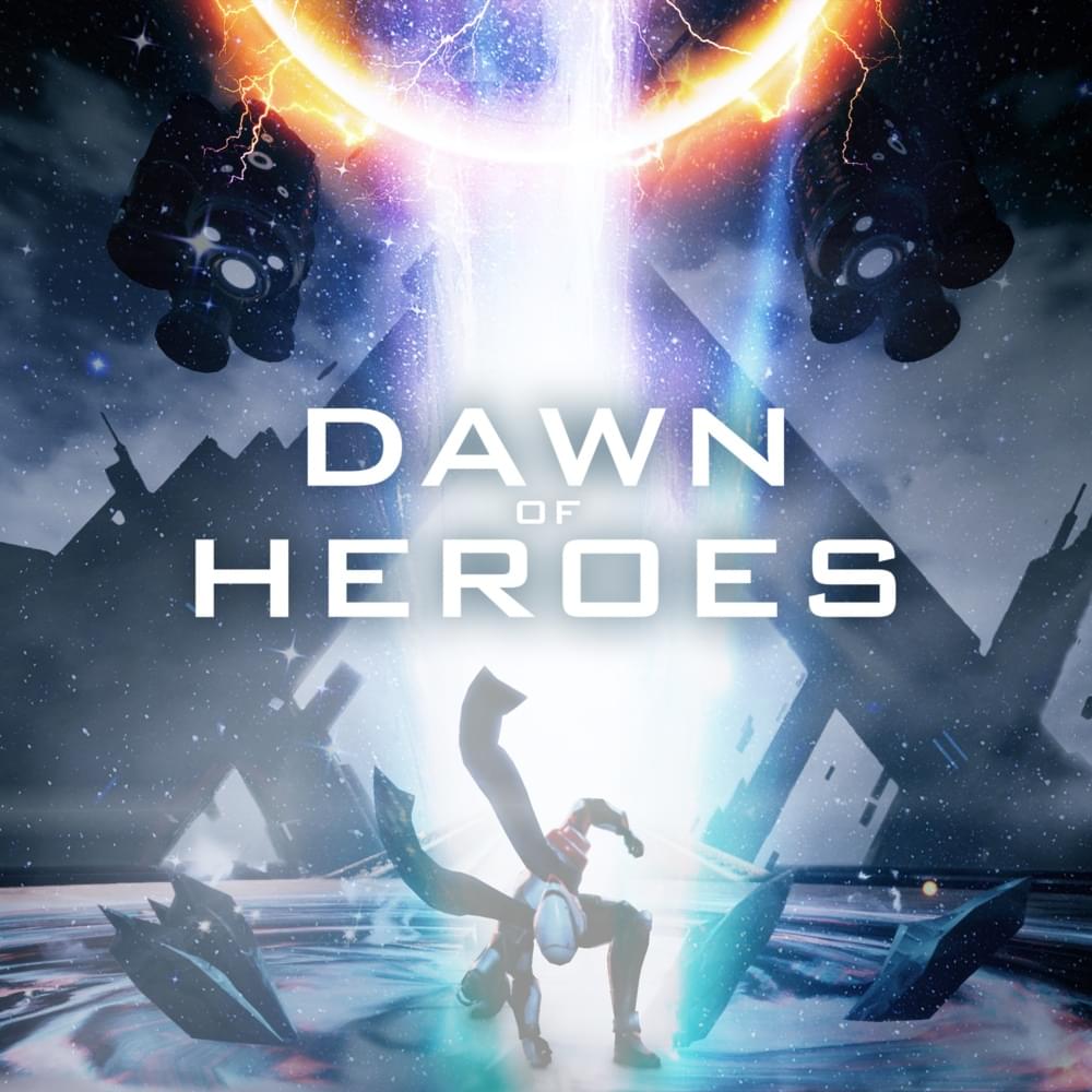 Dawn of Heroes by Cody Matthew Johnson