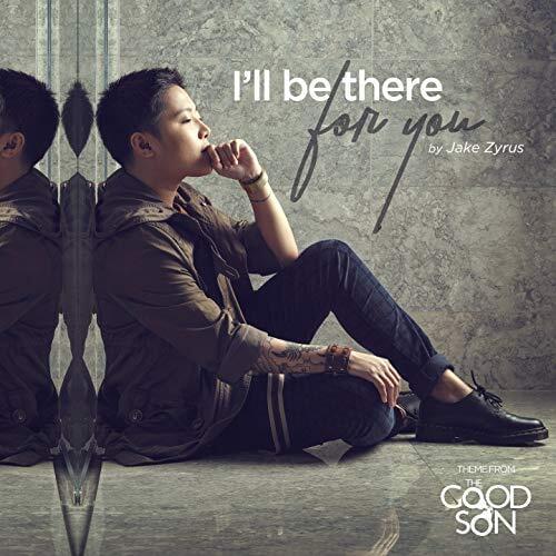 Album cover art for "I’ll Be There - From “The Good Son”" by Jake Zyrus