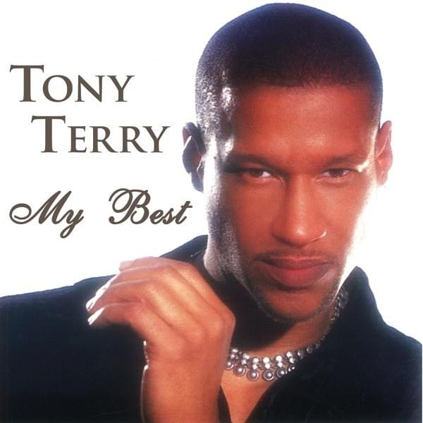 I Don’t Wanna Stop by Tony Terry