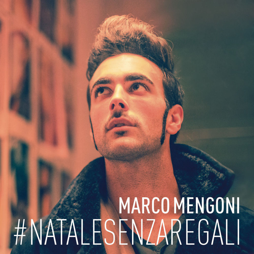 Album cover art for "Natale Senza Regali" by Marco Mengoni