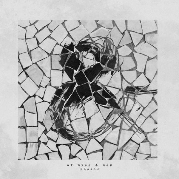 Album cover art for "Mosaic" by Of Mice & Men