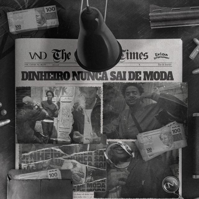 Dinheiro Nunca Sai de Moda by VND