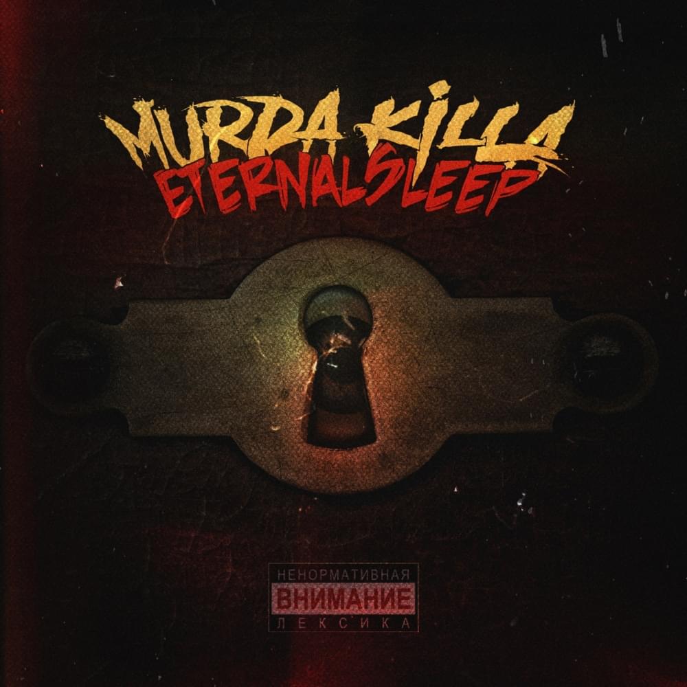 Album cover art for "Eternal sleep" by MURDA KILLA