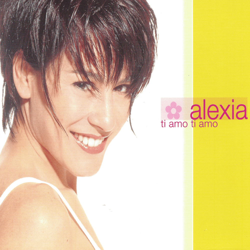 Album cover art for "Ti Amo Ti Amo" by Alexia