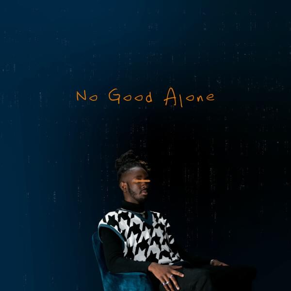 No Good Alone by JERUB