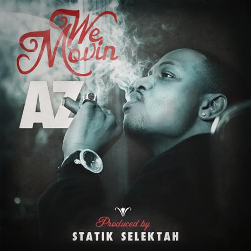 Album cover art for "We Movin’" by AZ