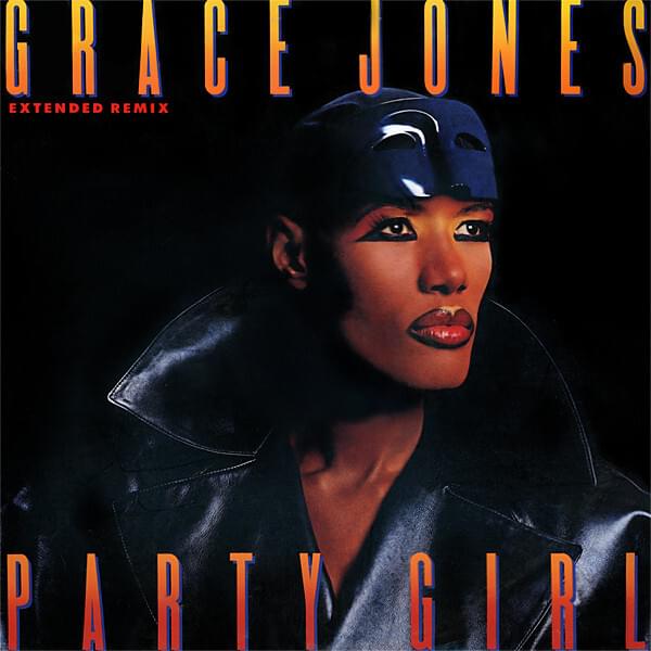 Album cover art for "Party Girl" by Grace Jones