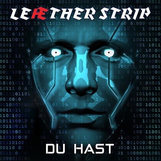 Album cover art for "Du Hast" by Leæther Strip