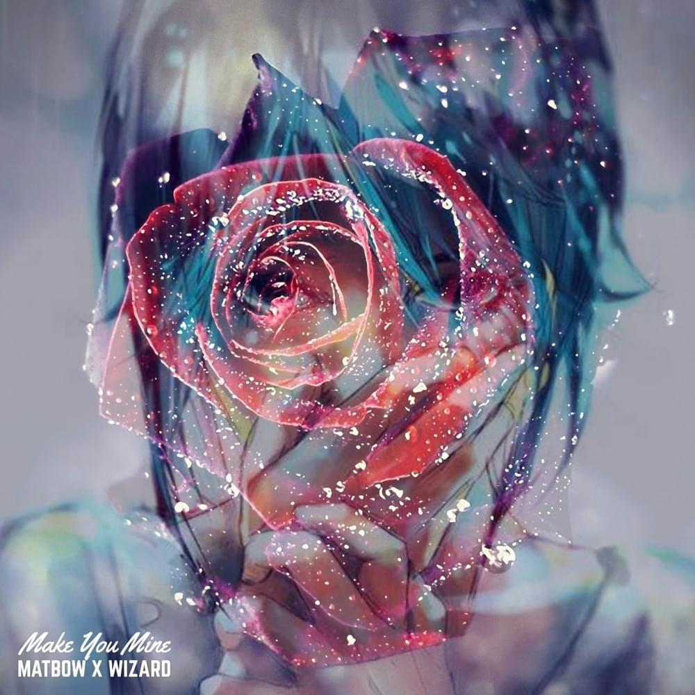 Make you mine by Matbow