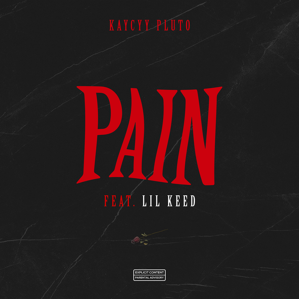 Album cover art for "Pain" by KayCyy & Lil Keed